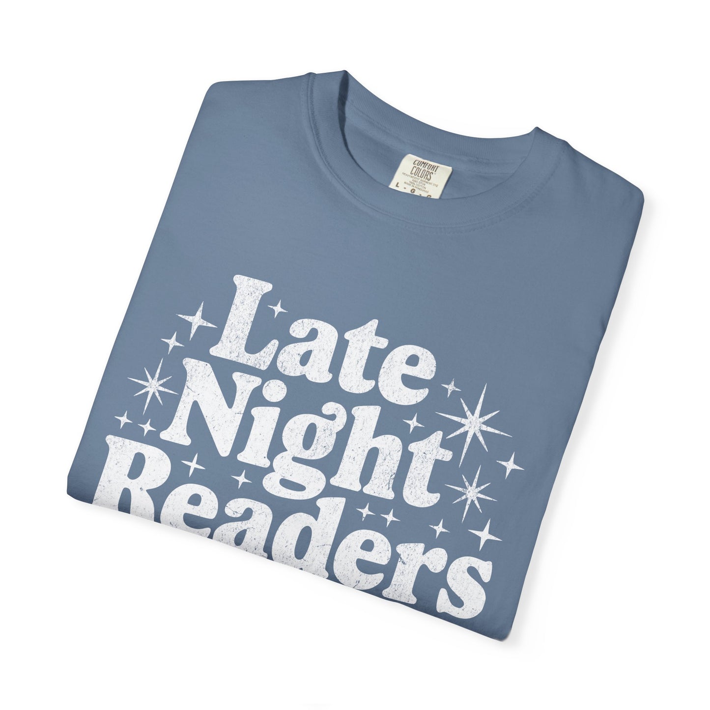 Late Night Readers Club - Unisex Garment-Dyed T-Shirt, Cozy Reading Tee, Gift for Book Lovers, Casual Wear, Cozy Vibes, Book Club Apparel