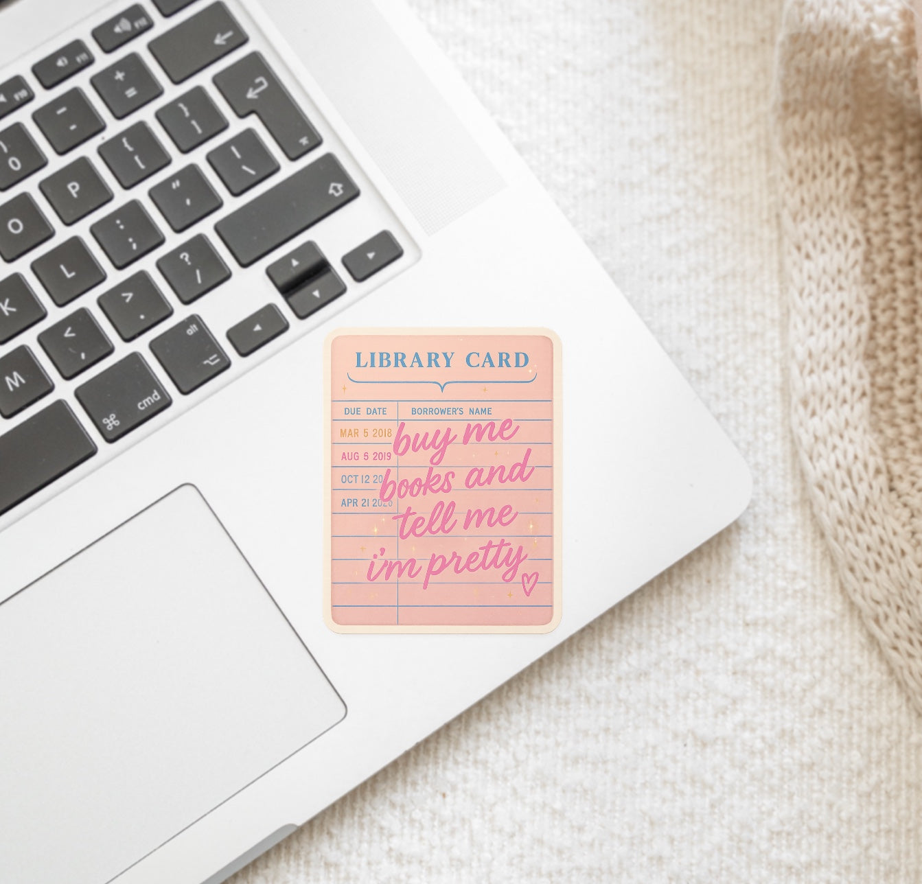Buy Me Books and Tell Me I’m Pretty Sticker