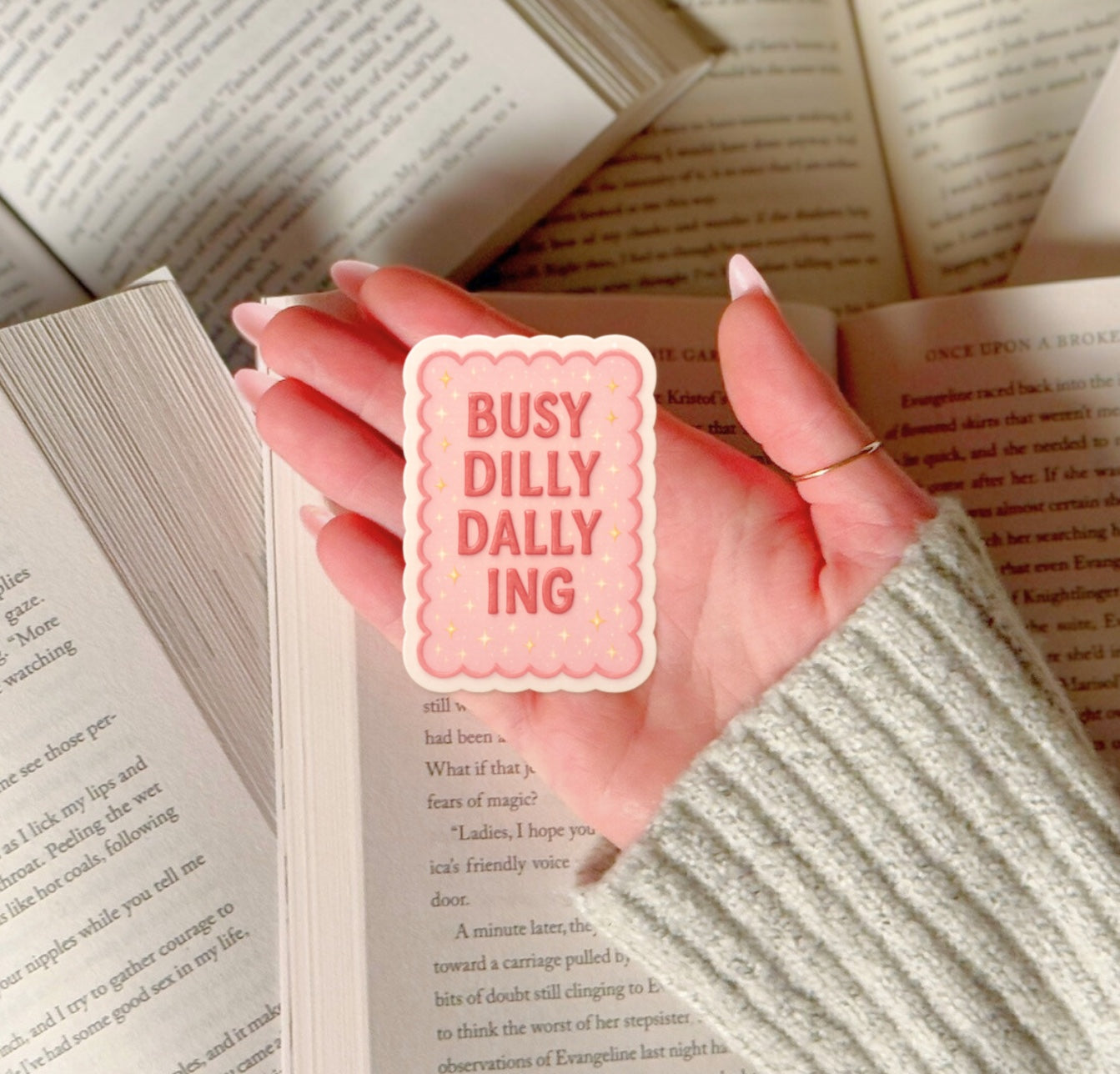 Busy Dillydallying Sticker