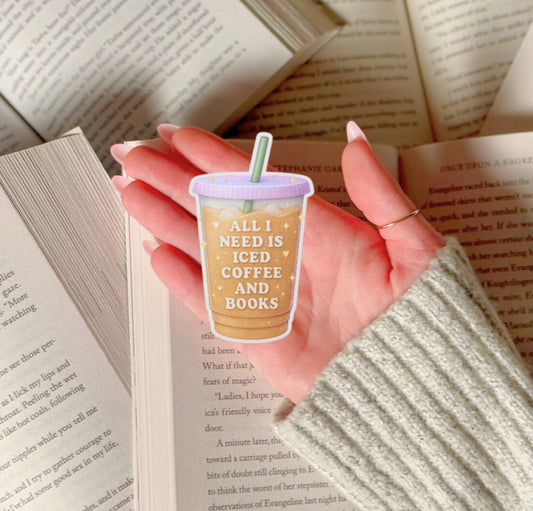All I Need is Iced Coffee and a Book Sticker